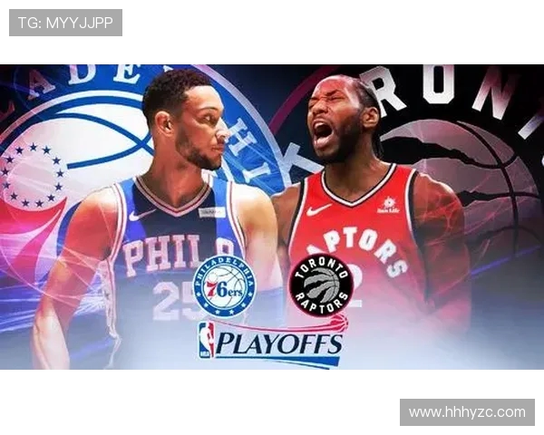 2019年76人对阵猛龙的精彩比赛回顾与比分分析